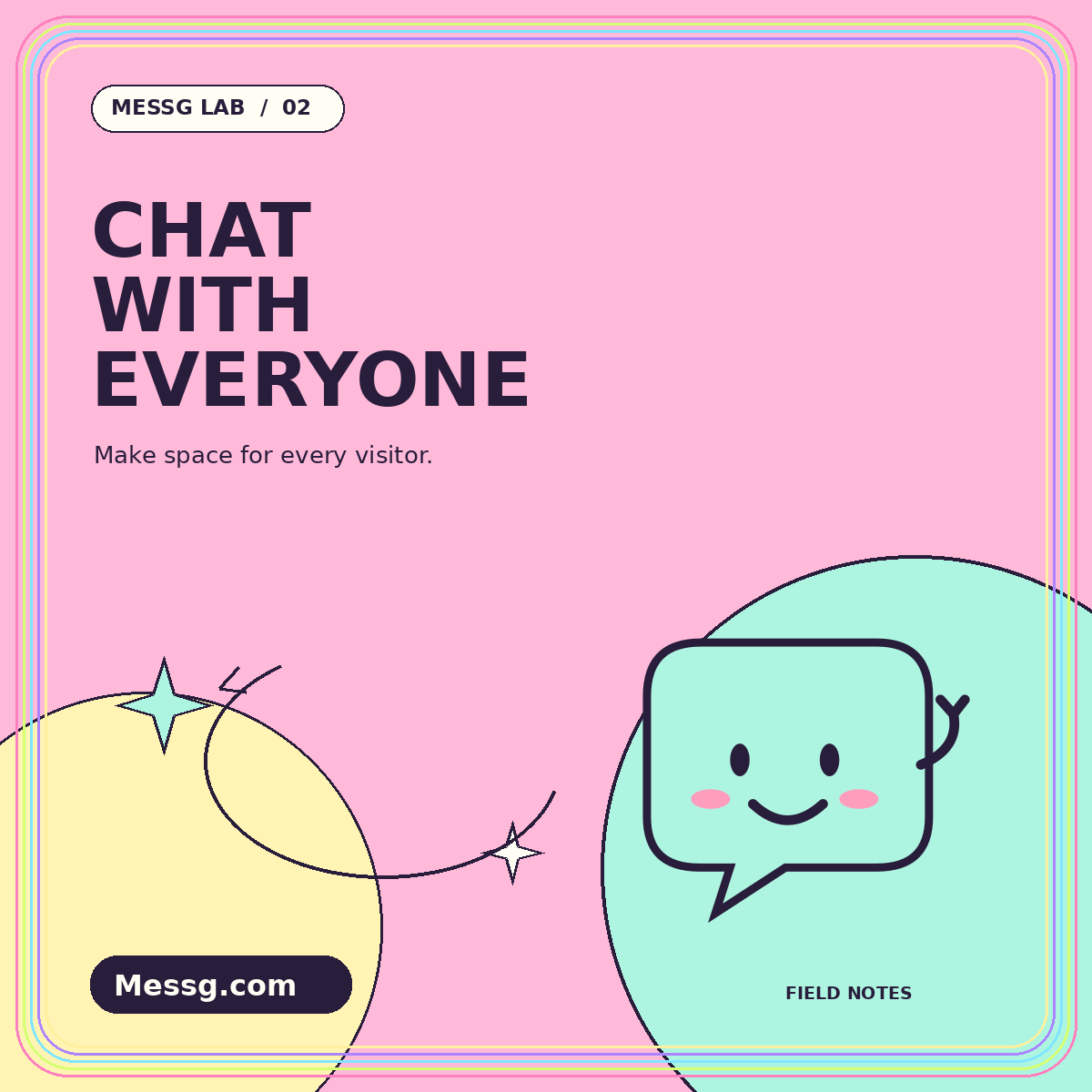 CHAT WITH EVERYONE — illustrated Messg Lab field notes